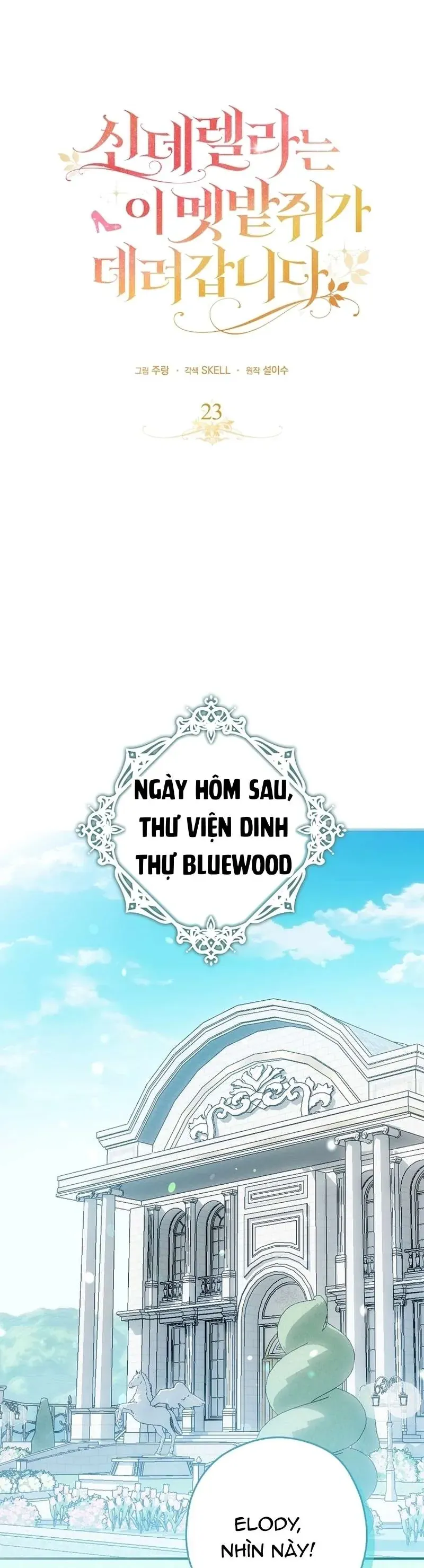 Chuột Đồng Này Sẽ Đưa Lọ Lem Đi - Chương 23 - Trang 14