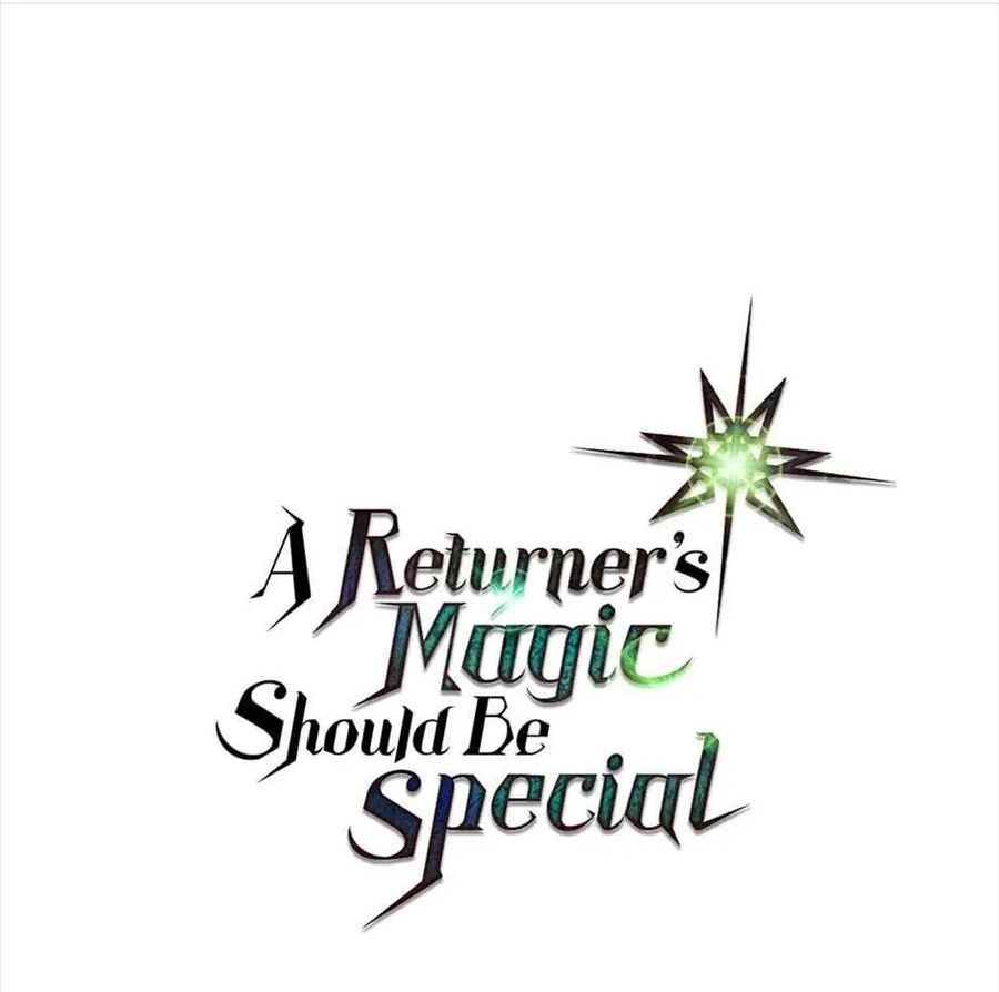 Phép Thuật Của Người Trở Về Phải Đặc Biệt - Chương 14 - Trang 78