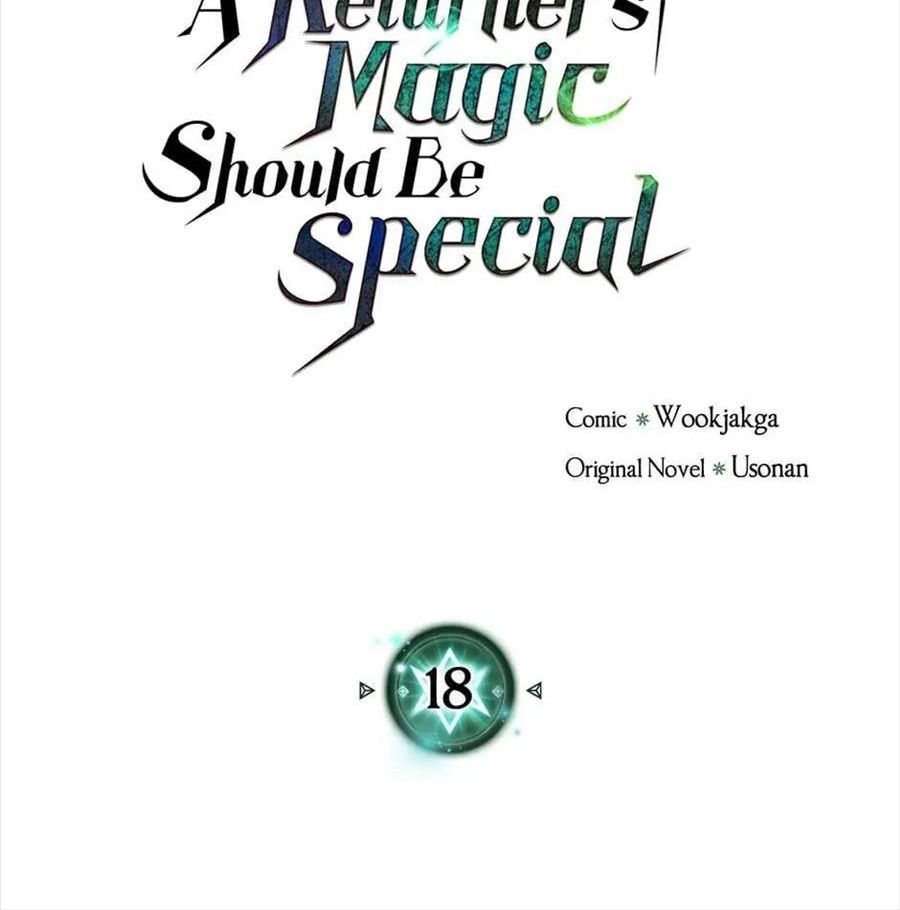 Phép Thuật Của Người Trở Về Phải Đặc Biệt - Chương 18 - Trang 2