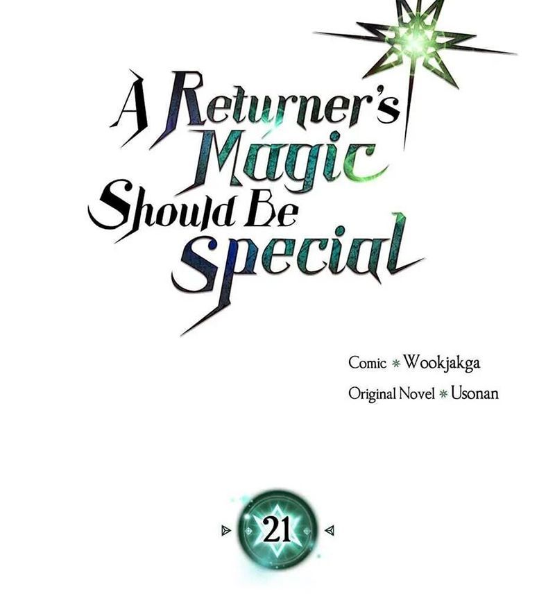 Phép Thuật Của Người Trở Về Phải Đặc Biệt - Chương 21 - Trang 7