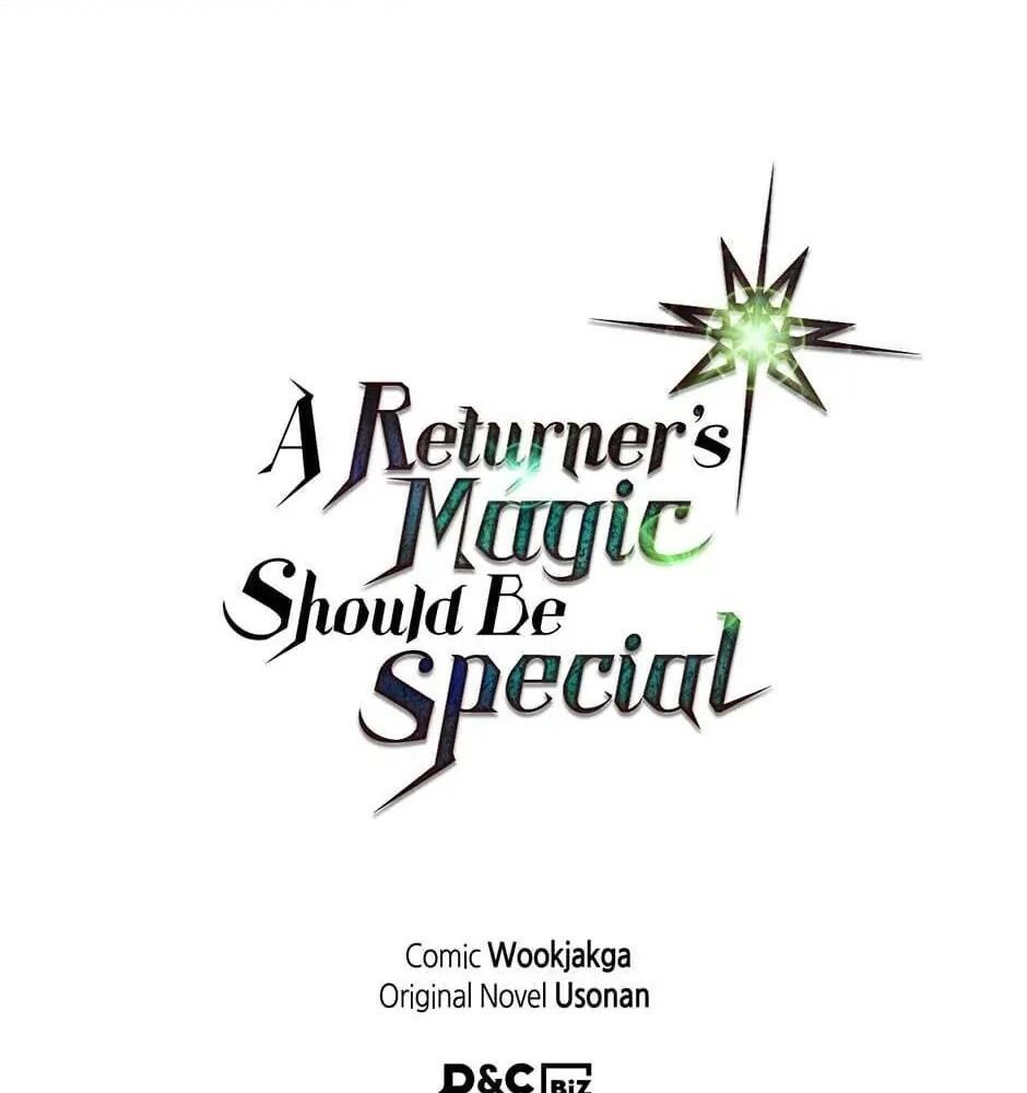 Phép Thuật Của Người Trở Về Phải Đặc Biệt - Chương 34 - Trang 93