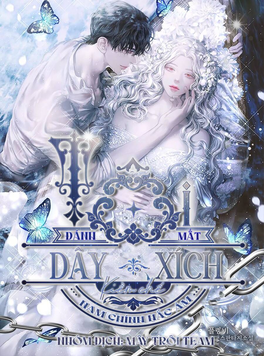 Tôi Đánh Mất Dây Xích Kiềm Chế Nam Chính Hắc Ám - Chương 43 - Trang 1