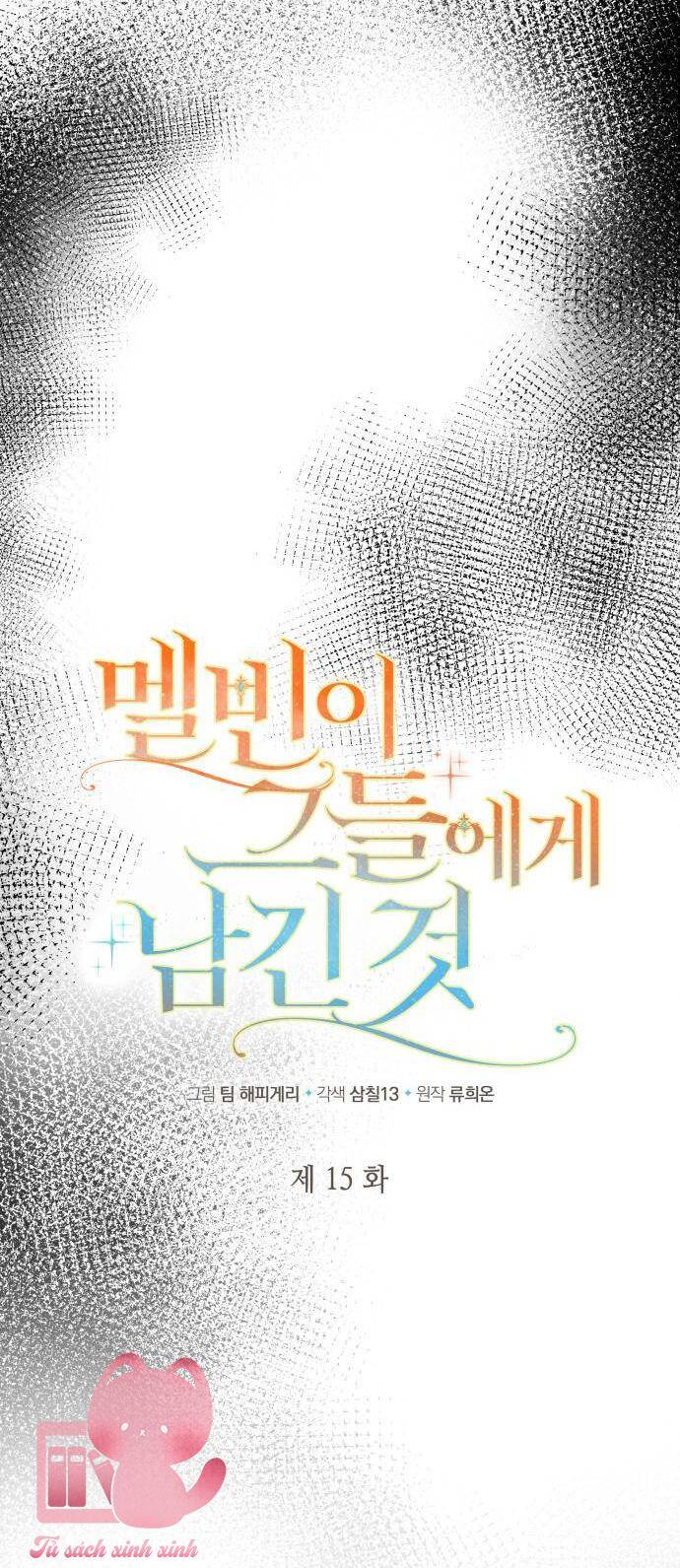 Điều Melvin Để Lại - Chương 15 - Trang 7