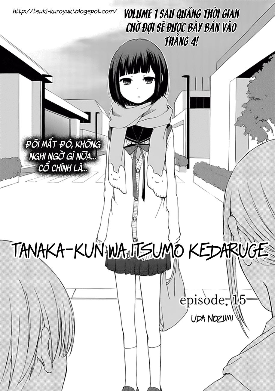 Tanaka-Kun Wa Itsumo Kedaruge - Chương 15 - Trang 3