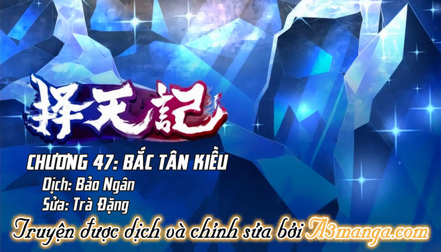 Trạch Thiên Ký - Chương 47.1 - Trang 2