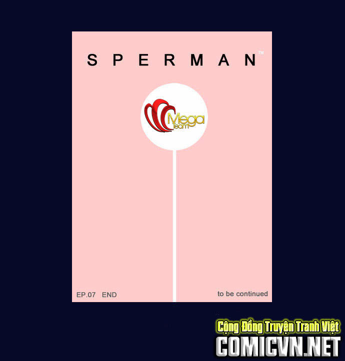 Sperman - Siêu Nhân Tinh Trùng - Chương 7 - Trang 32