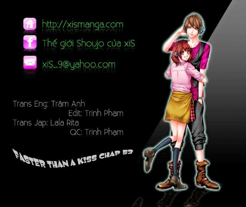 Faster Than A Kiss - Chương 53 - Trang 2