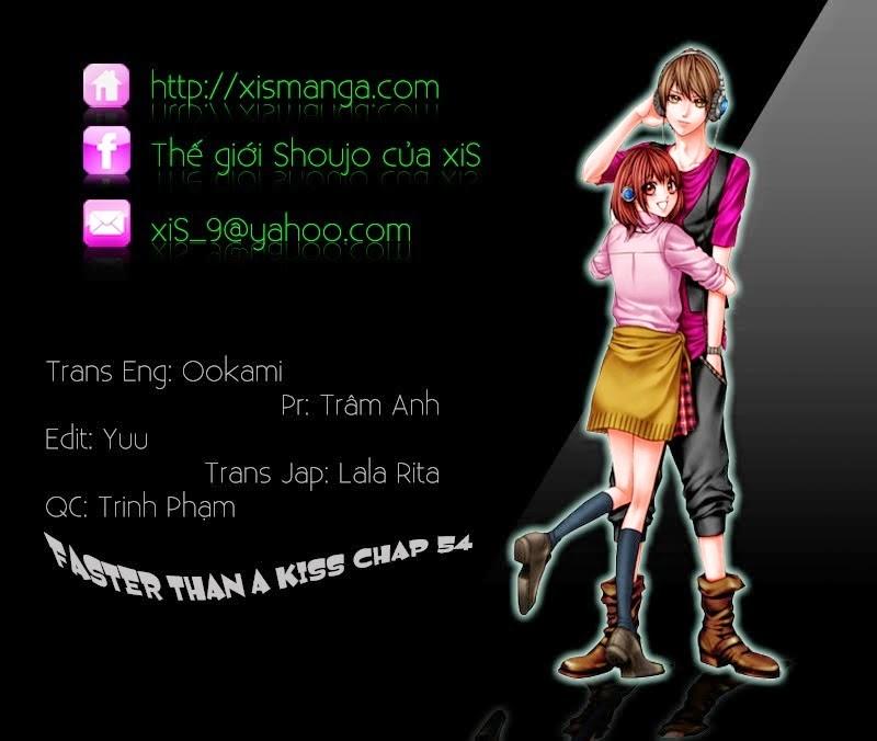 Faster Than A Kiss - Chương 54 - Trang 2