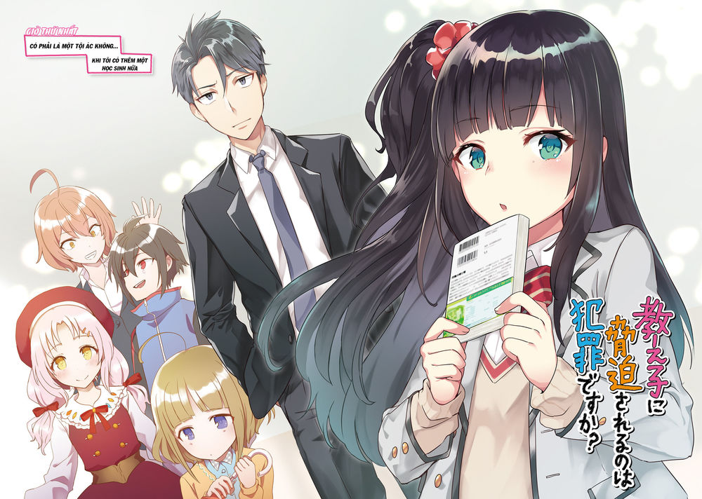 Có Phải Là Một Tội Ác Không? Khi Bị Đe Dọa Bởi Chính Học Sinh Của Bạn! - Chương 1 - Trang 3