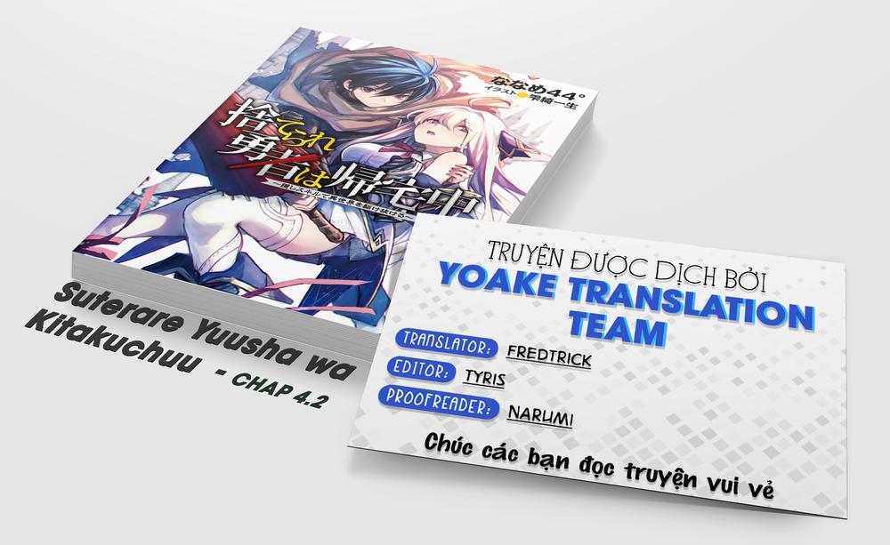 Suterare Yuusha Wa Kitakuchuu - Chương 4.2 - Trang 1