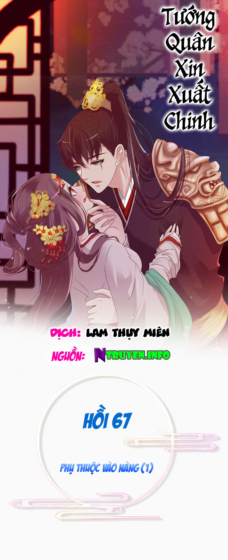 Tướng Quân Xin Xuất Chinh - Chương 67 - Trang 1