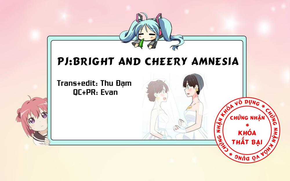 Bright And Cheery Amnesia - Chương 19 - Trang 1