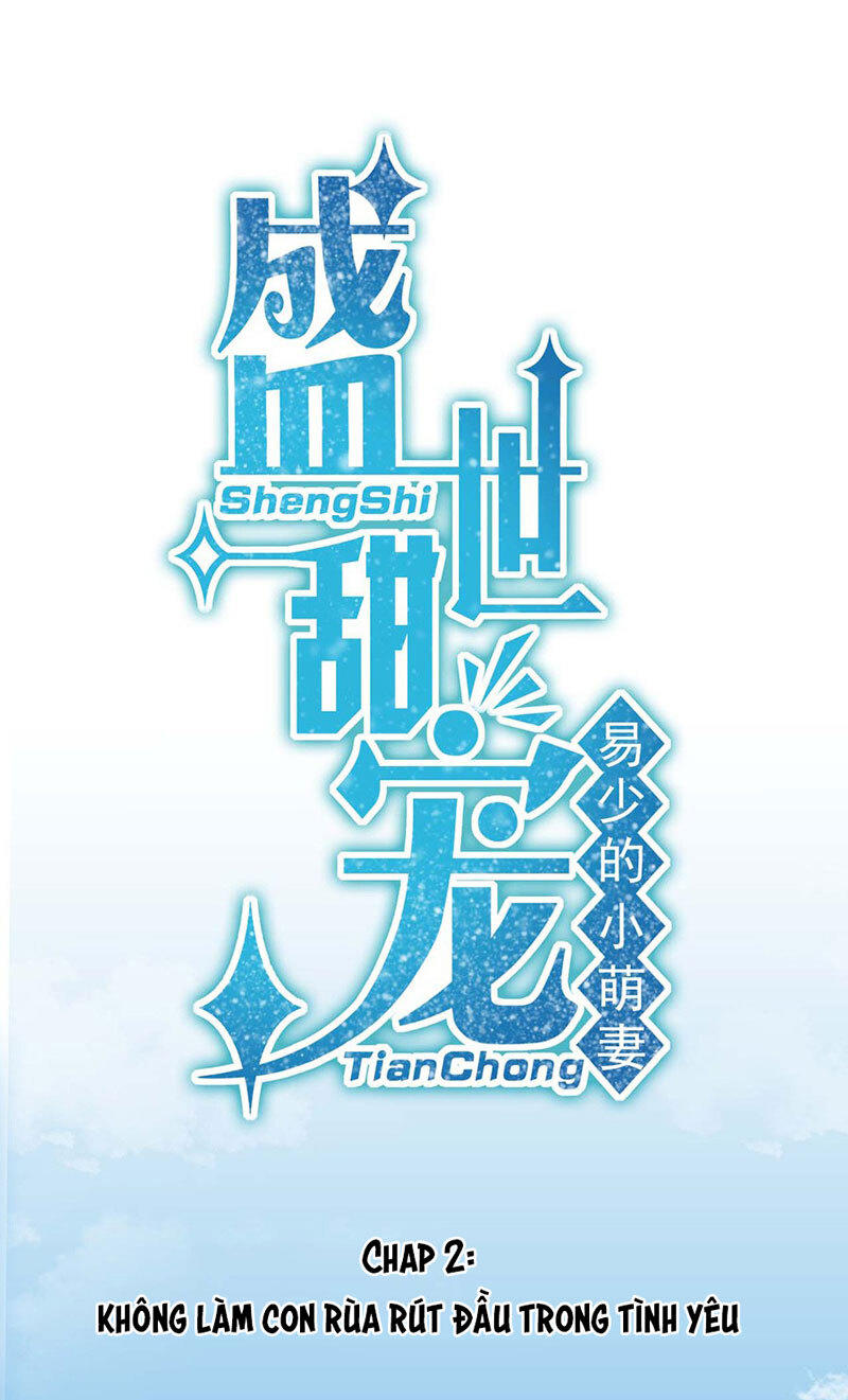 Thịnh Thế Điềm Sủng: Tiểu Manh Thê Của Dịch Thiếu - Chương 2 - Trang 2