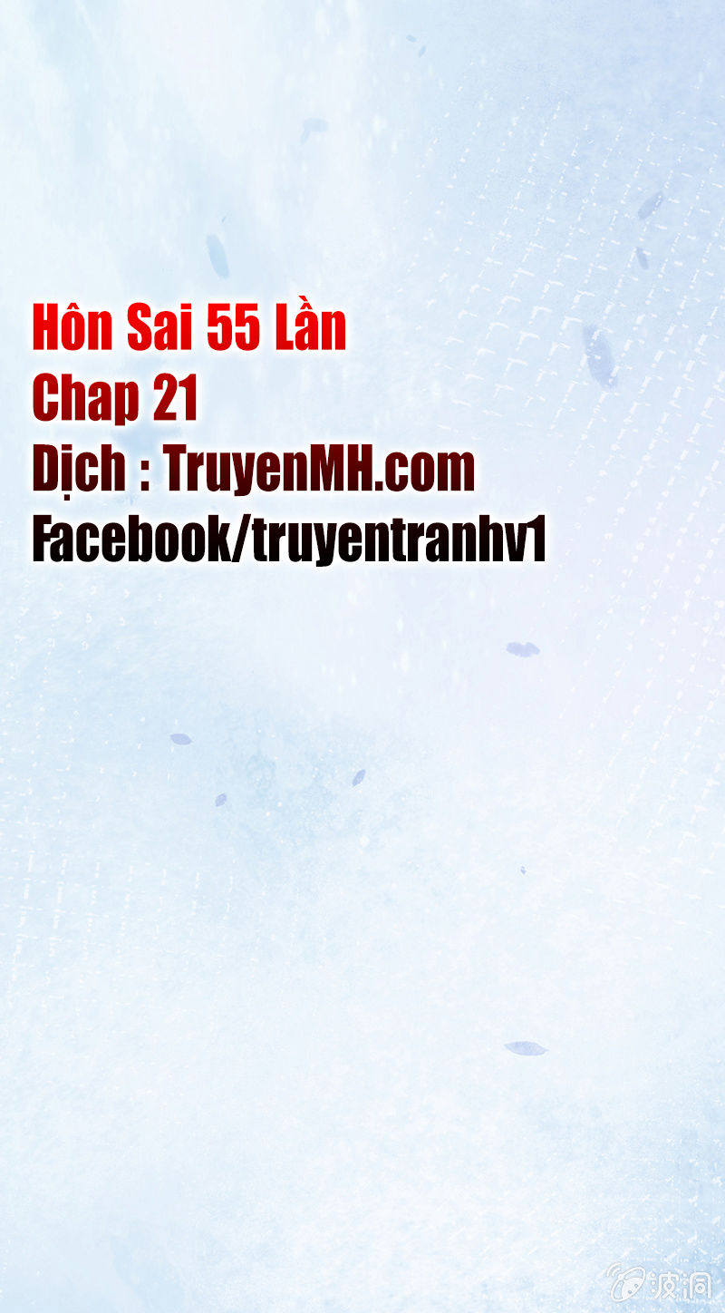 Hôn Sai 55 Lần - Chương 21 - Trang 2