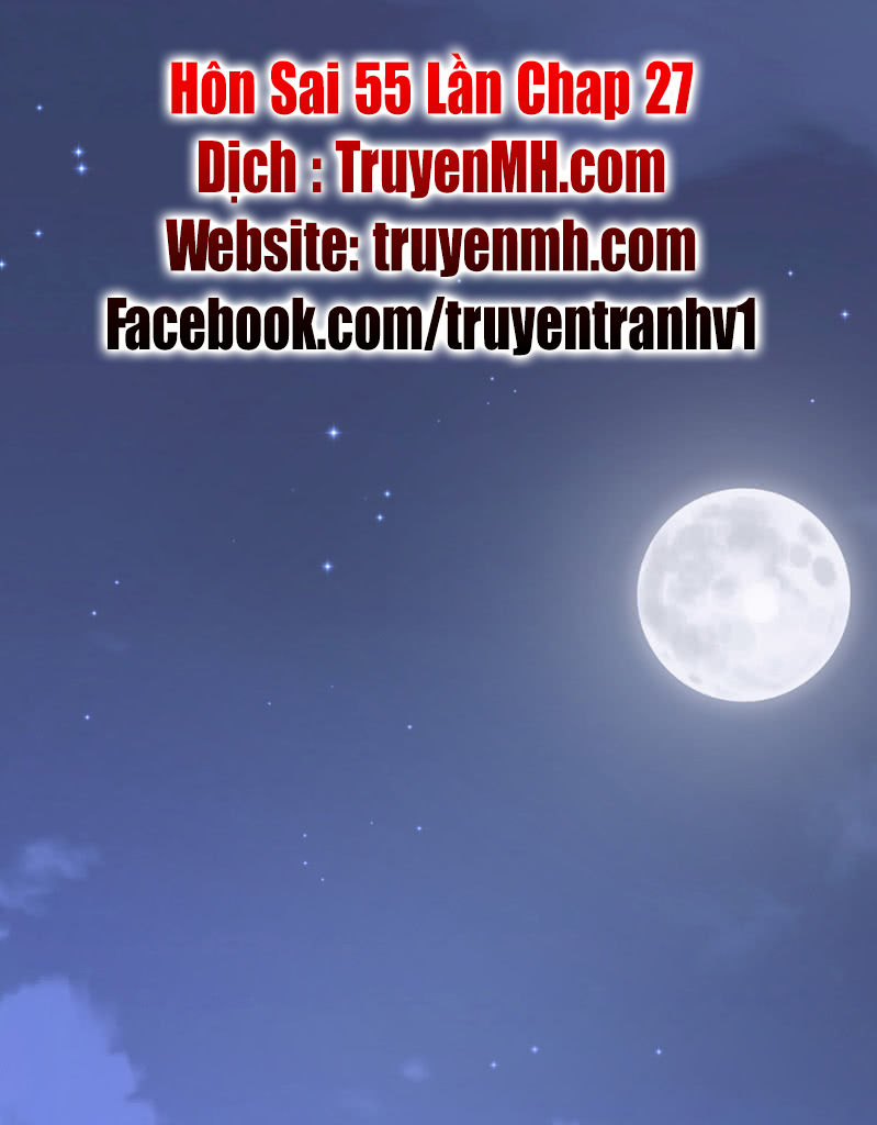 Hôn Sai 55 Lần - Chương 27 - Trang 2