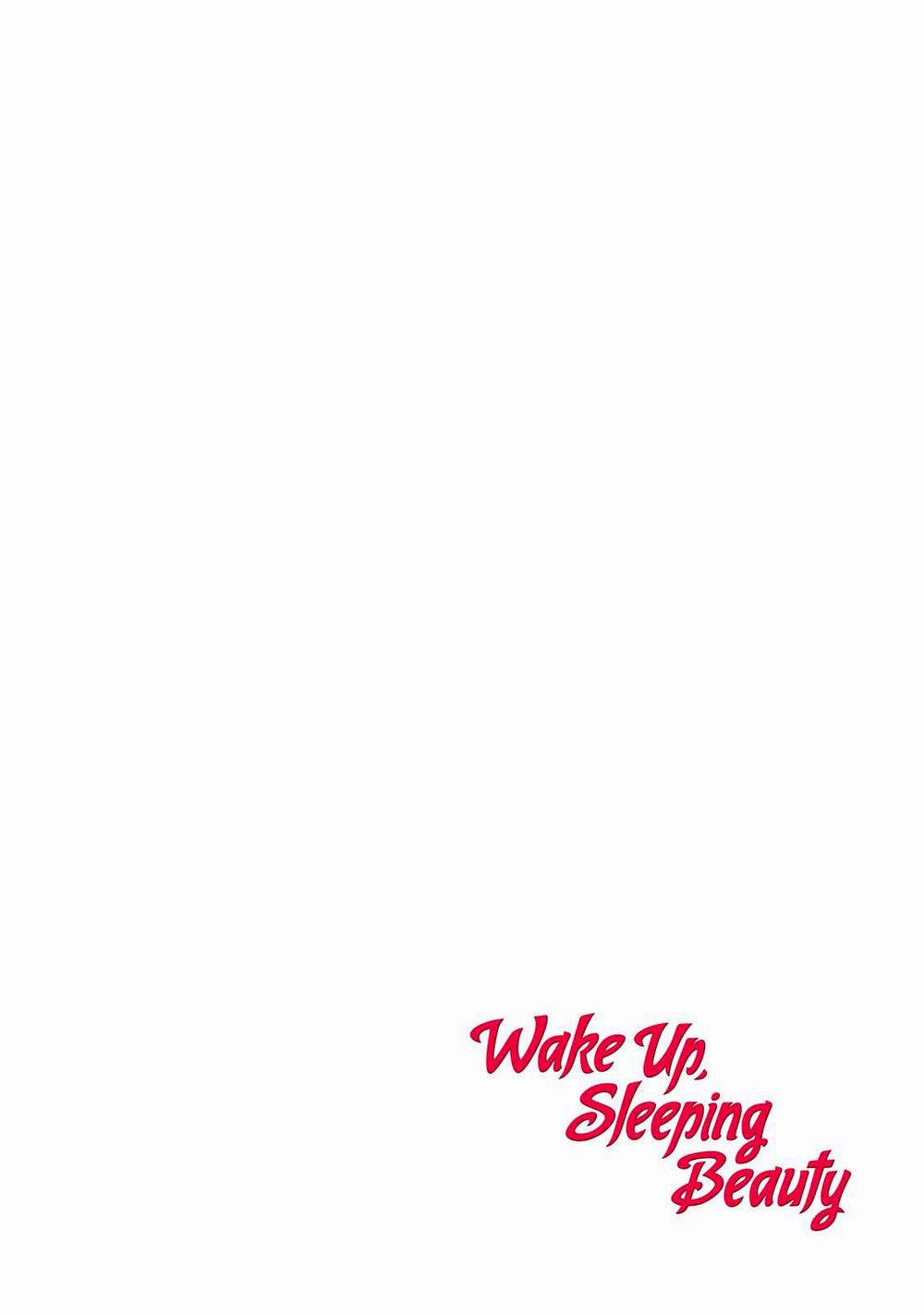 Thức Dậy Nào, Nàng Công Chúa Say Ngủ. - Chương 1 - Trang 8