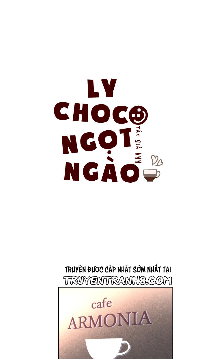 Ly Choco Ngọt Ngào - Chương 15 - Trang 3