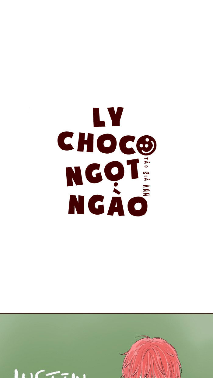 Ly Choco Ngọt Ngào - Chương 28 - Trang 2