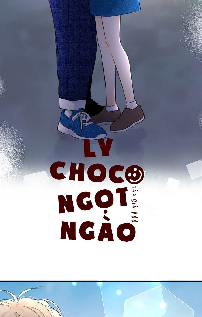 Ly Choco Ngọt Ngào - Chương 44 - Trang 3