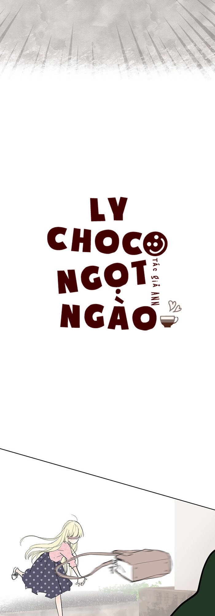 Ly Choco Ngọt Ngào - Chương 9 - Trang 6