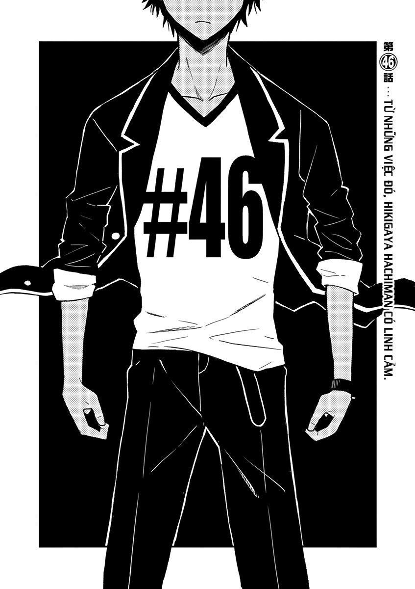 Yahari Ore No Seishun Rabukome Wa Machigatte Iru. @ Comic - Chương 46 - Trang 3