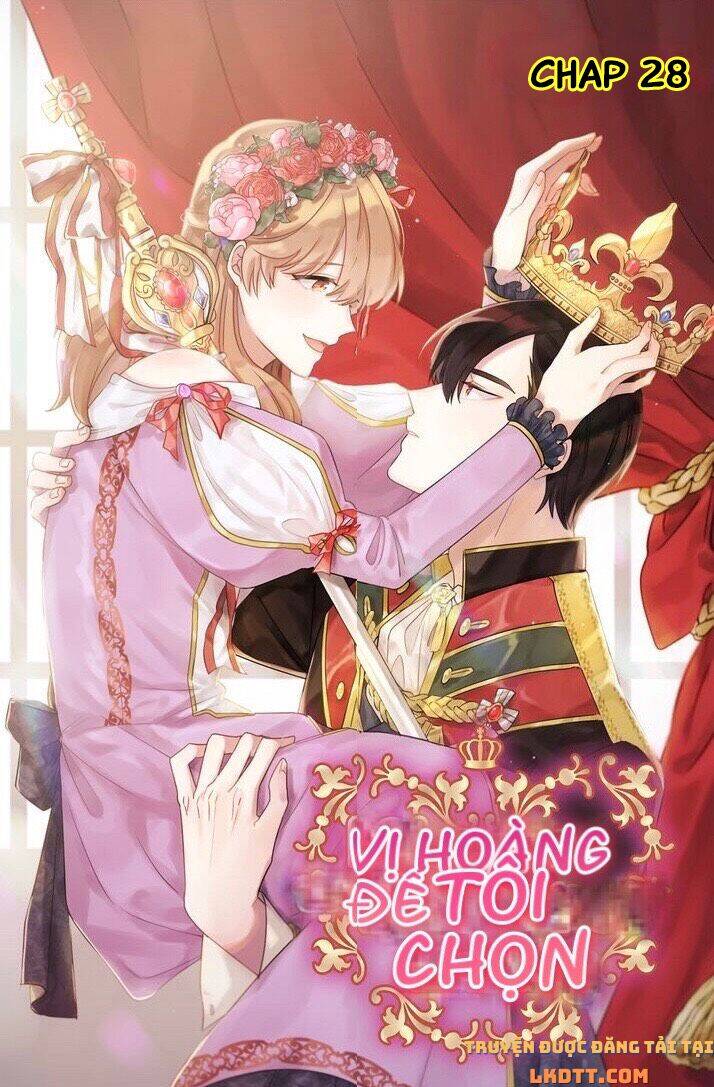 Tôi Sẽ Đi Đến Cùng Với Hoàng Đế - Chương 28 - Trang 3