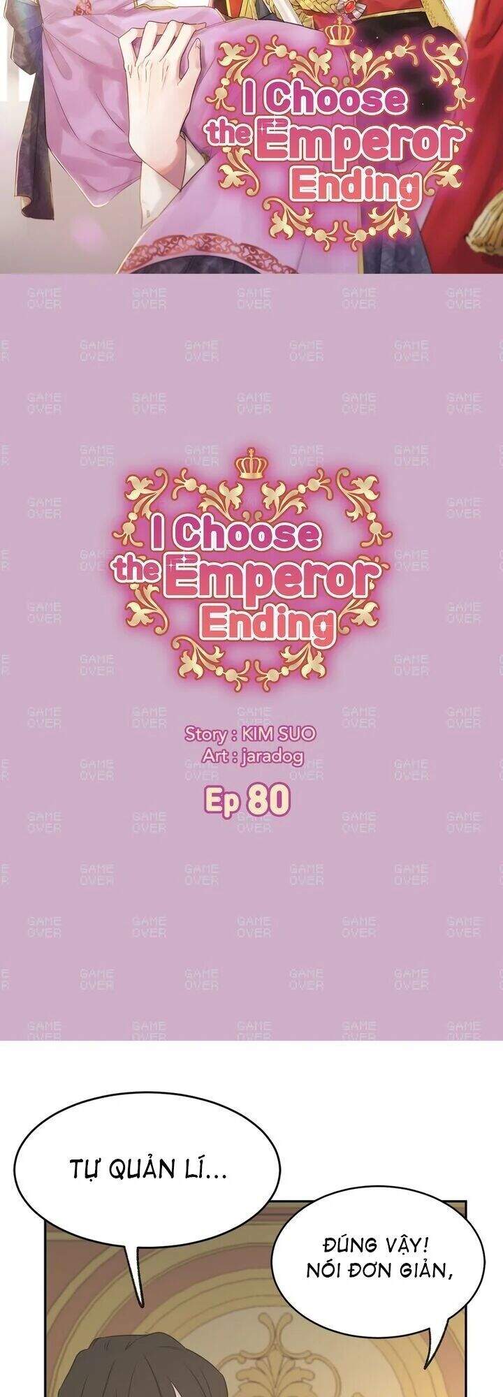 Tôi Sẽ Đi Đến Cùng Với Hoàng Đế - Chương 80 - Trang 2