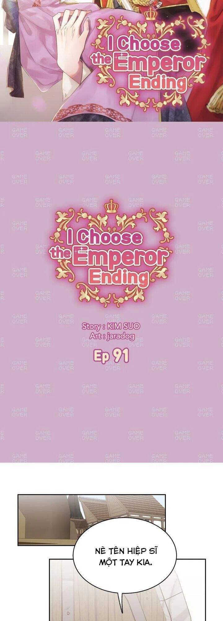 Tôi Sẽ Đi Đến Cùng Với Hoàng Đế - Chương 91 - Trang 3