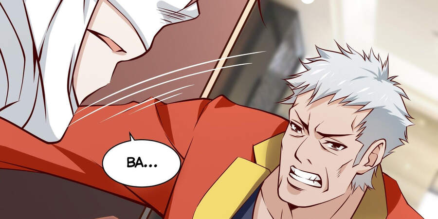 Ba Tôi Là Chiến Thần - Chương 31 - Trang 19