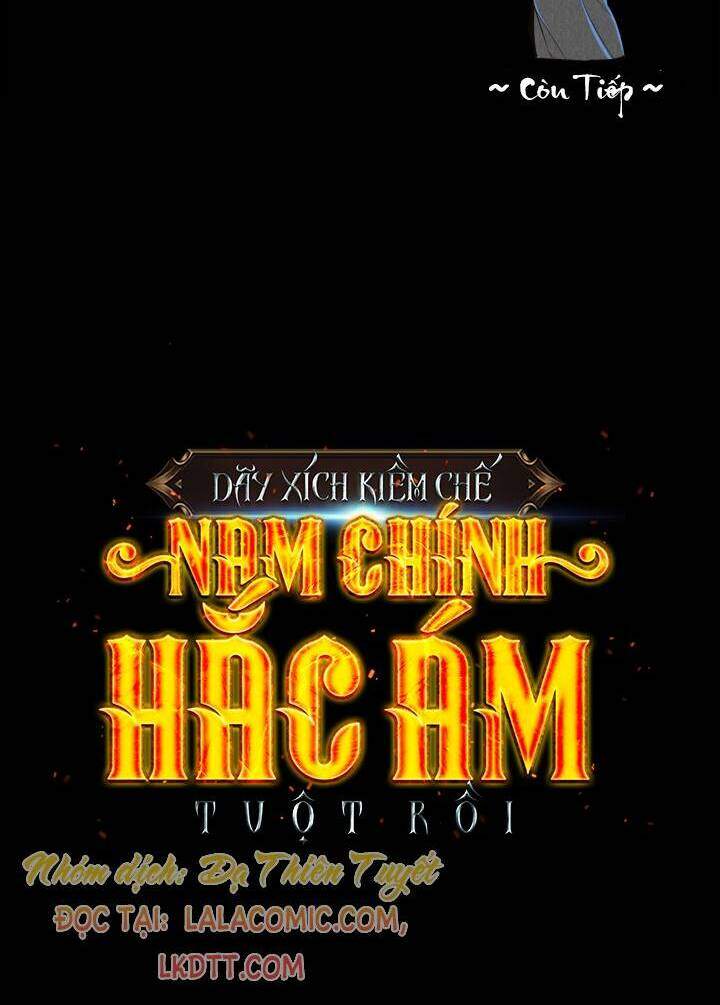 Tôi Đánh Mất Dây Xích Kiềm Chế Nam Chính Hắc Ám - Chương 14 - Trang 65