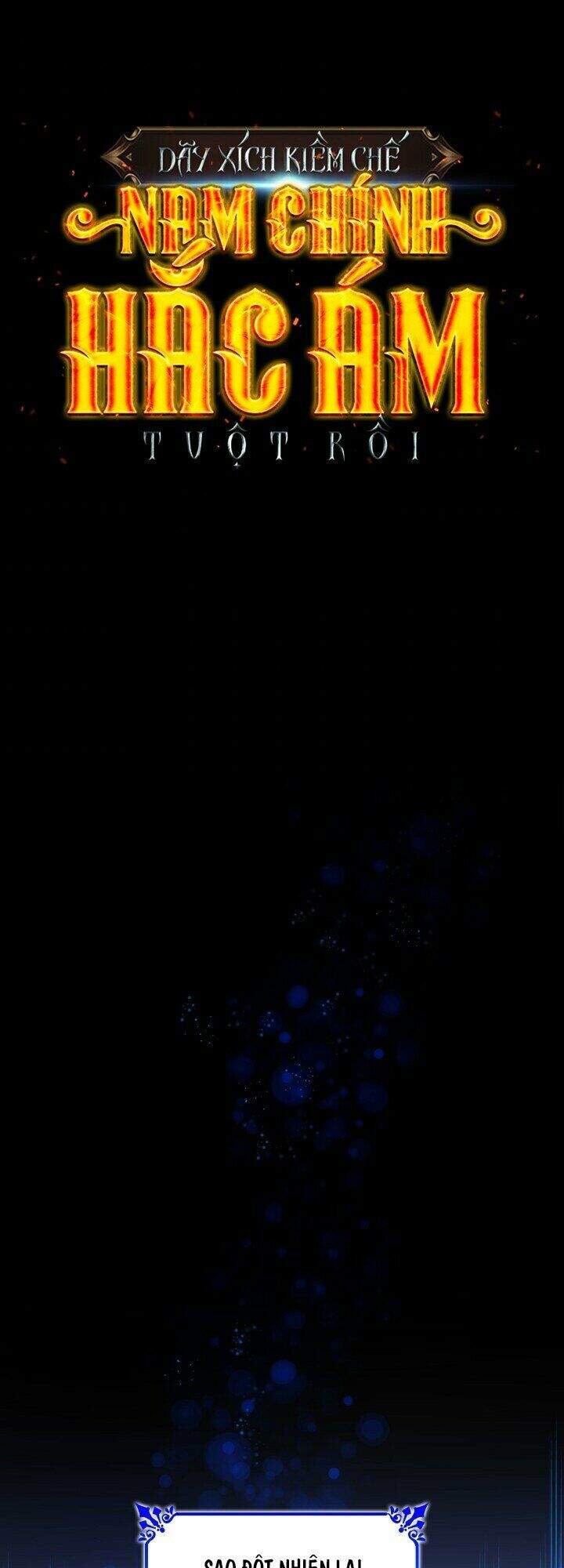 Tôi Đánh Mất Dây Xích Kiềm Chế Nam Chính Hắc Ám - Chương 18 - Trang 1
