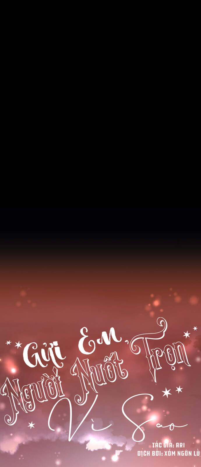 Gửi Em, Người Nuốt Trọn Vì Sao - Chương 34 - Trang 44