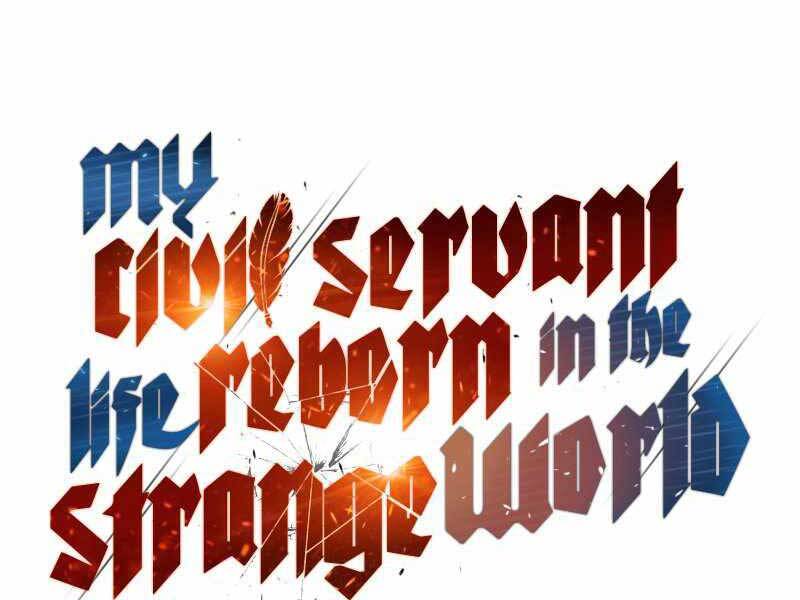 Tái Sinh Thành Công Chức Bình Thường Ở Một Thế Giới Xa Lạ - Chương 34 - Trang 8