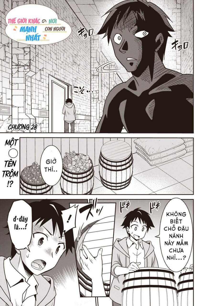 Một Thế Giới Khác Nơi Con Người Mạnh Nhất - Chương 28 - Trang 2