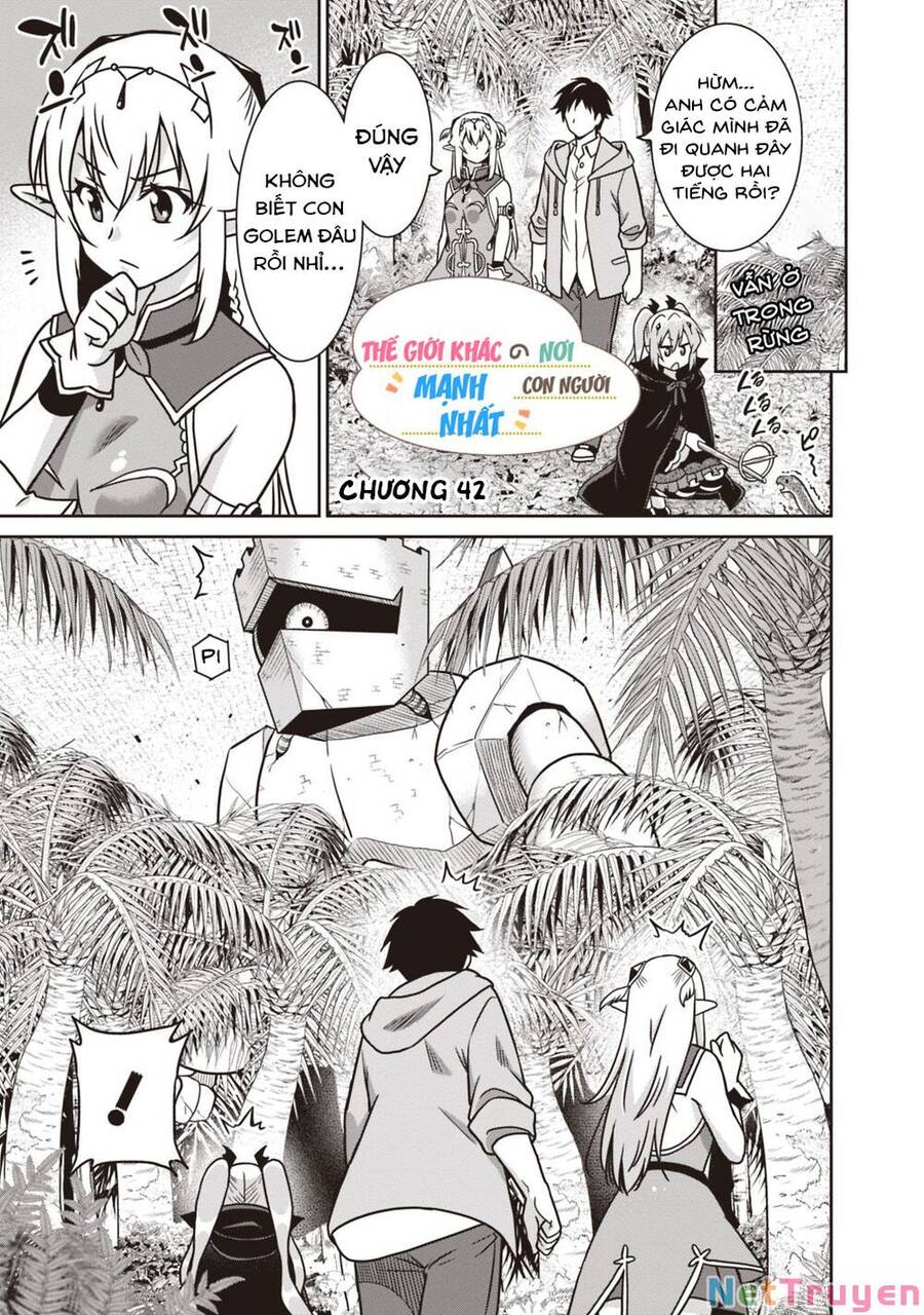Một Thế Giới Khác Nơi Con Người Mạnh Nhất - Chương 42 - Trang 2
