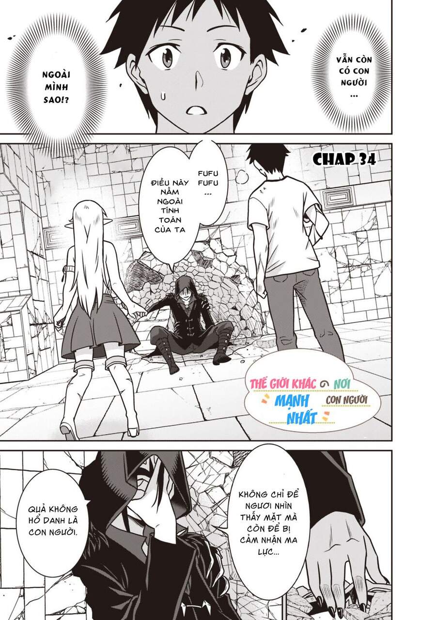 Một Thế Giới Khác Nơi Con Người Mạnh Nhất - Chương 34 - Trang 2