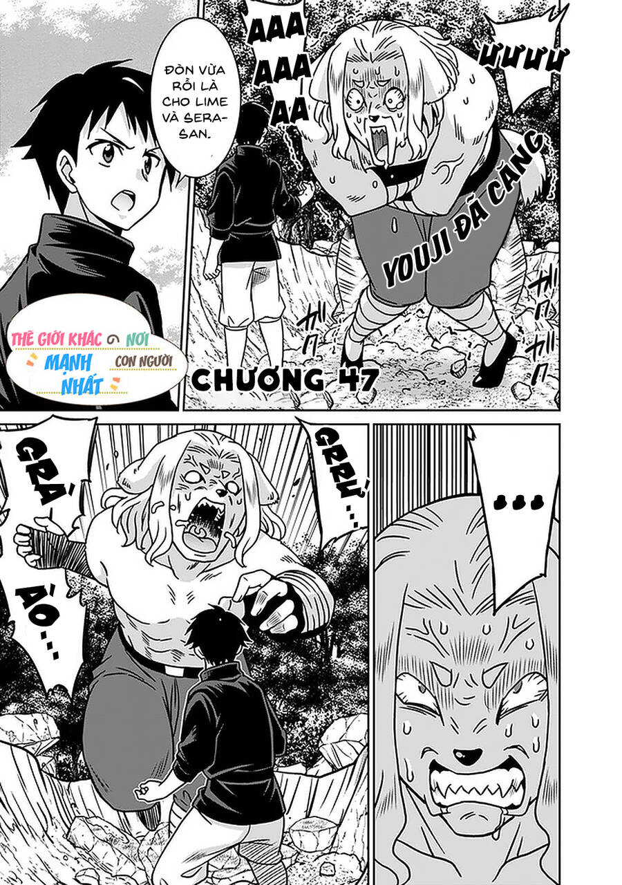 Một Thế Giới Khác Nơi Con Người Mạnh Nhất - Chương 47 - Trang 2
