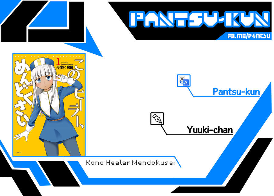 Kono Healer Mendokusai - Chương 4 - Trang 13