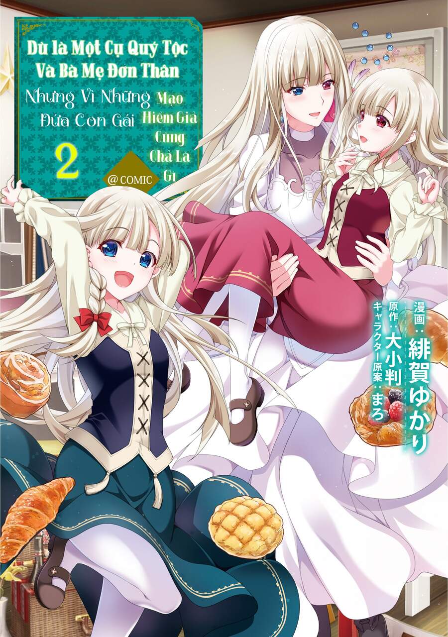 Even Though I’m A Former Noble And A Single Mother, My Daughters Are Too Cute And Working As An Adve - Chương 5 - Trang 3