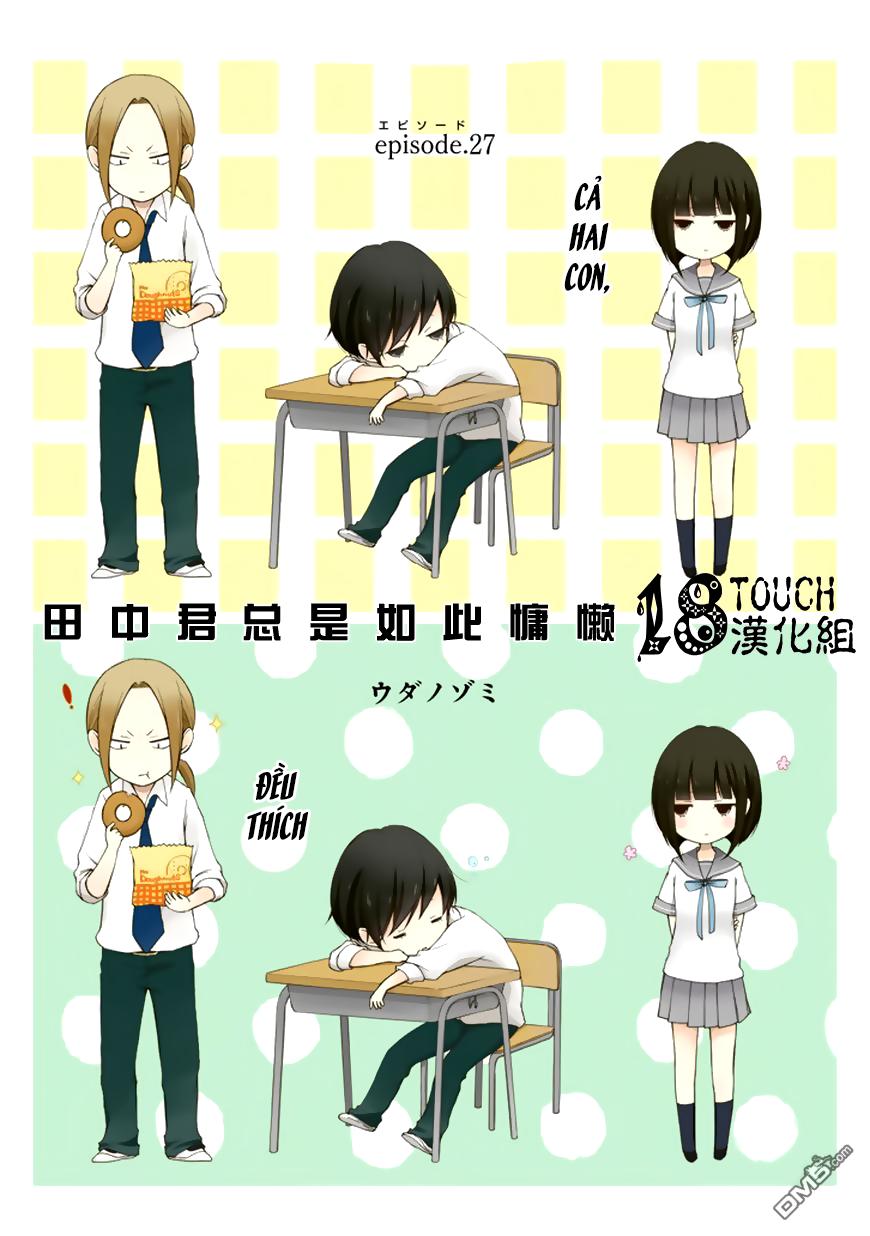 Tanaka-Kun Wa Itsumo Kedaruge - Chương 27 - Trang 3