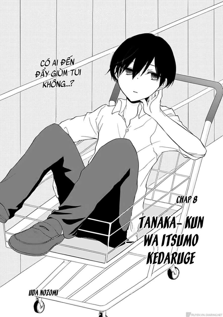 Tanaka-Kun Wa Itsumo Kedaruge - Chương 8 - Trang 3