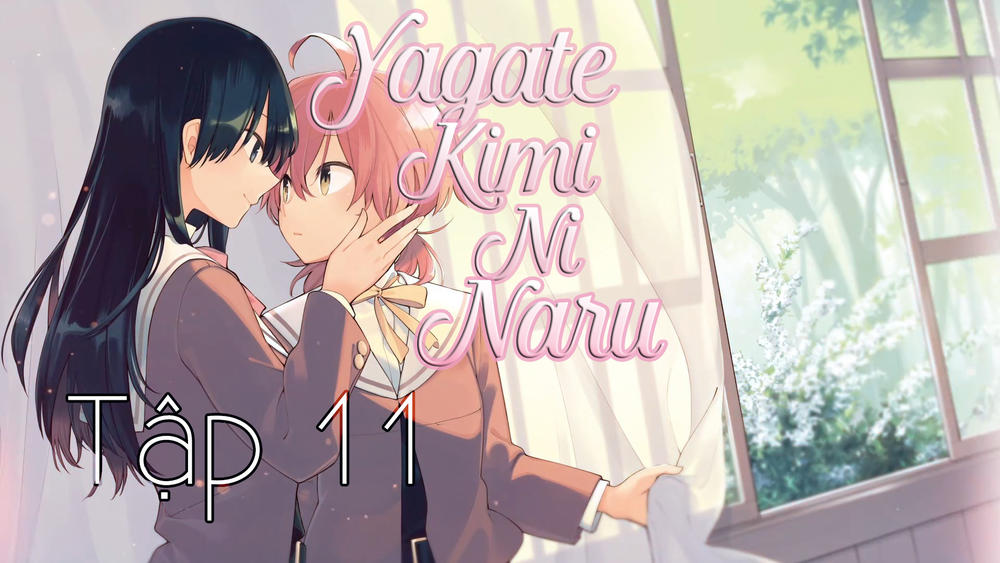Yagate Kimi Ni Naru - Chương 11 - Trang 1