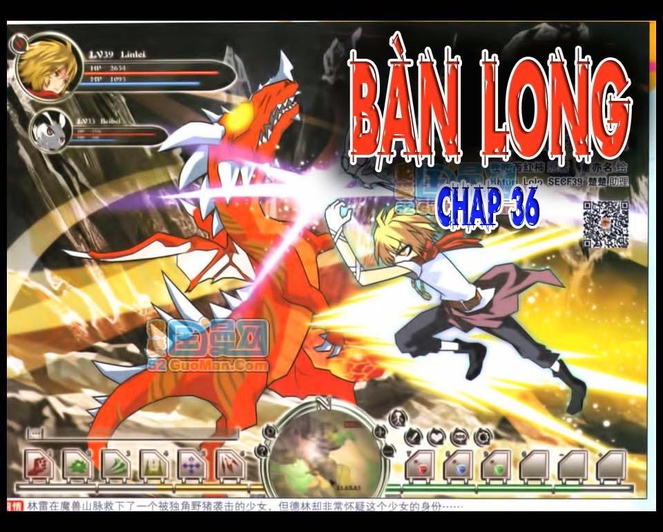 Bàn Long - Chương 36 - Trang 1