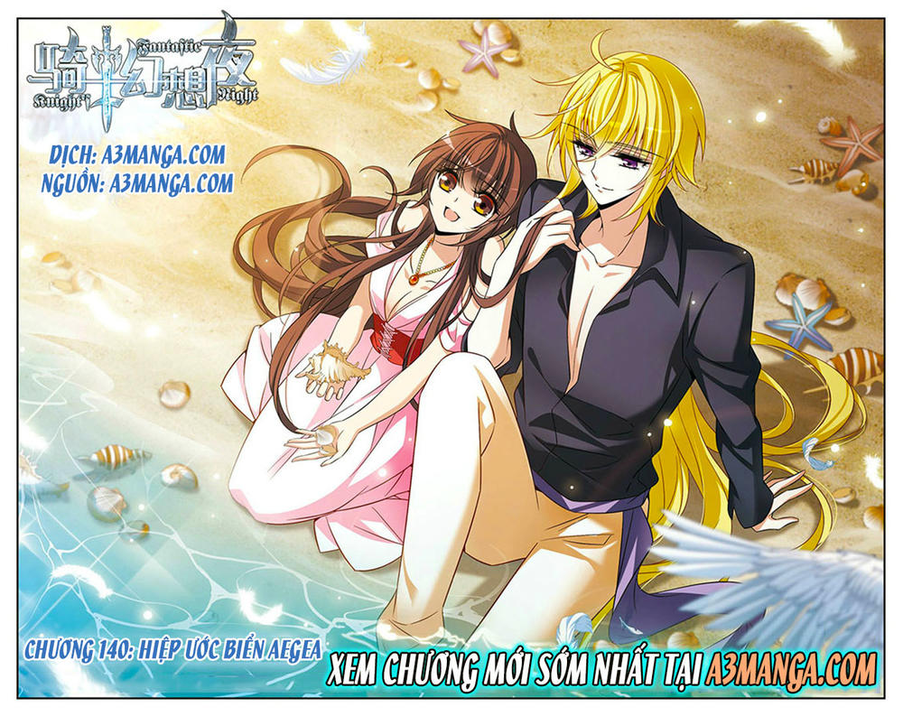 Kỵ Sĩ Hoang Tưởng Dạ - Chương 140.1 - Trang 1