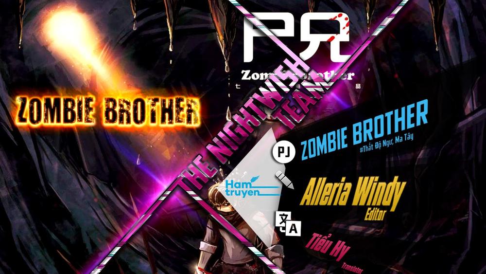 Zombie Brother - Chương 1 - Trang 1