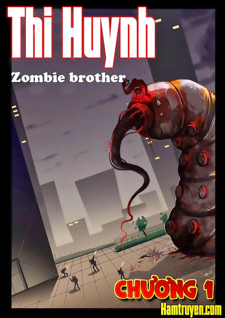 Zombie Brother - Chương 1 - Trang 3