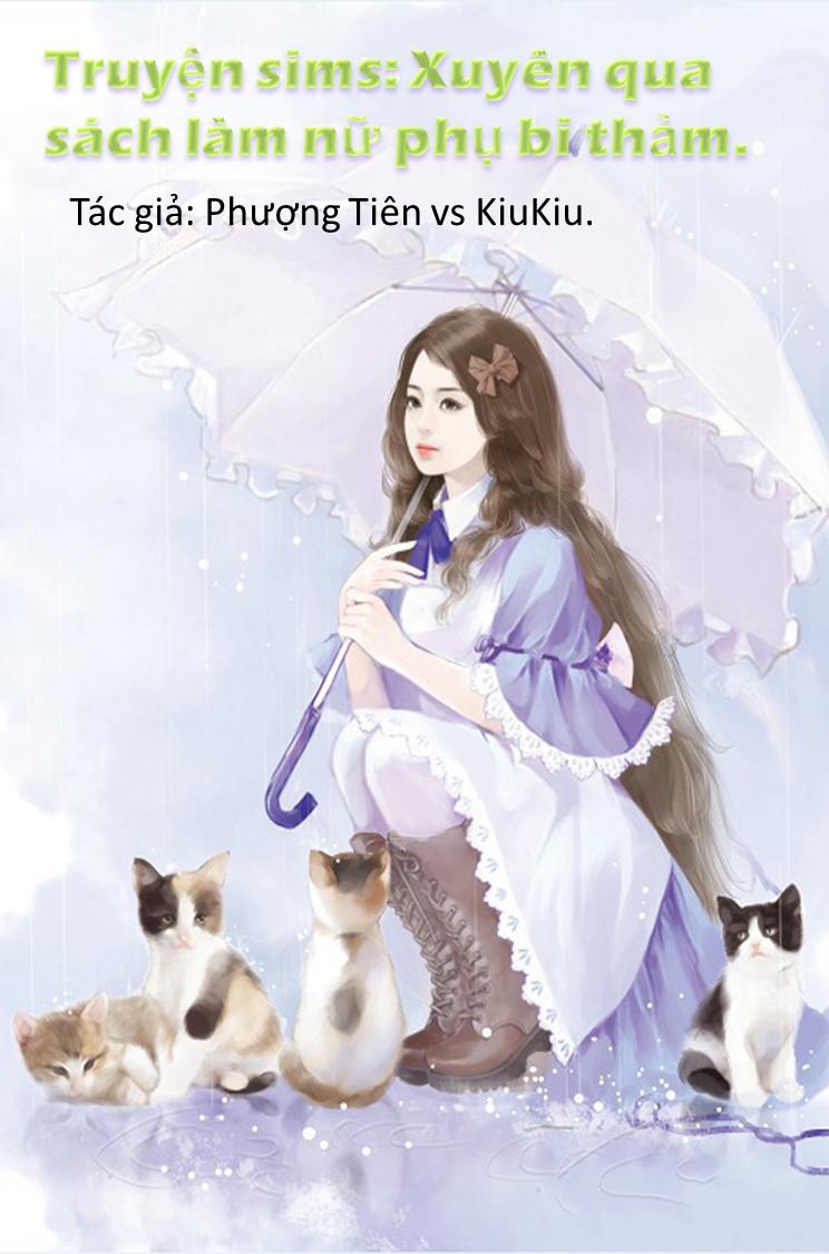 Xuyên Qua Sách Làm Nữ Phụ Bi Thảm - Chương 1 - Trang 1