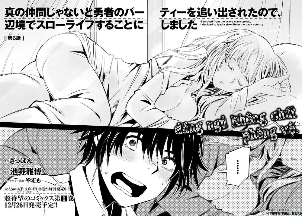 Shin No Nakama Janai To Yuusha No Party Wo Oidasareta No De, Henkyou De Slow Life Suru Koto Ni Shimashita - Chương 7 - Trang 4
