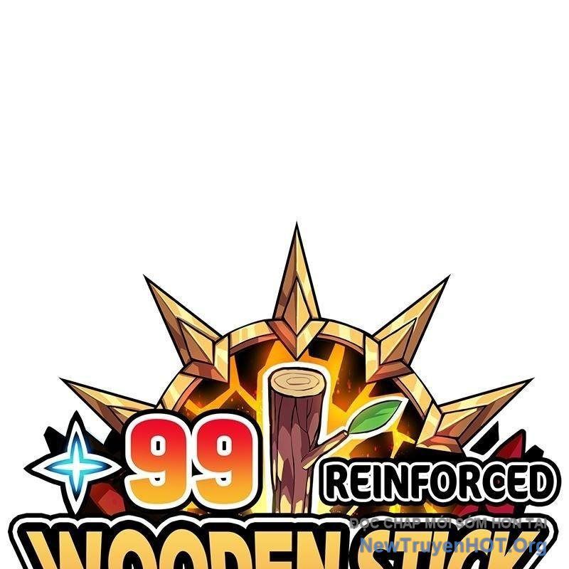 Gậy Gỗ Cấp 99+ - Chương 156 - Trang 228