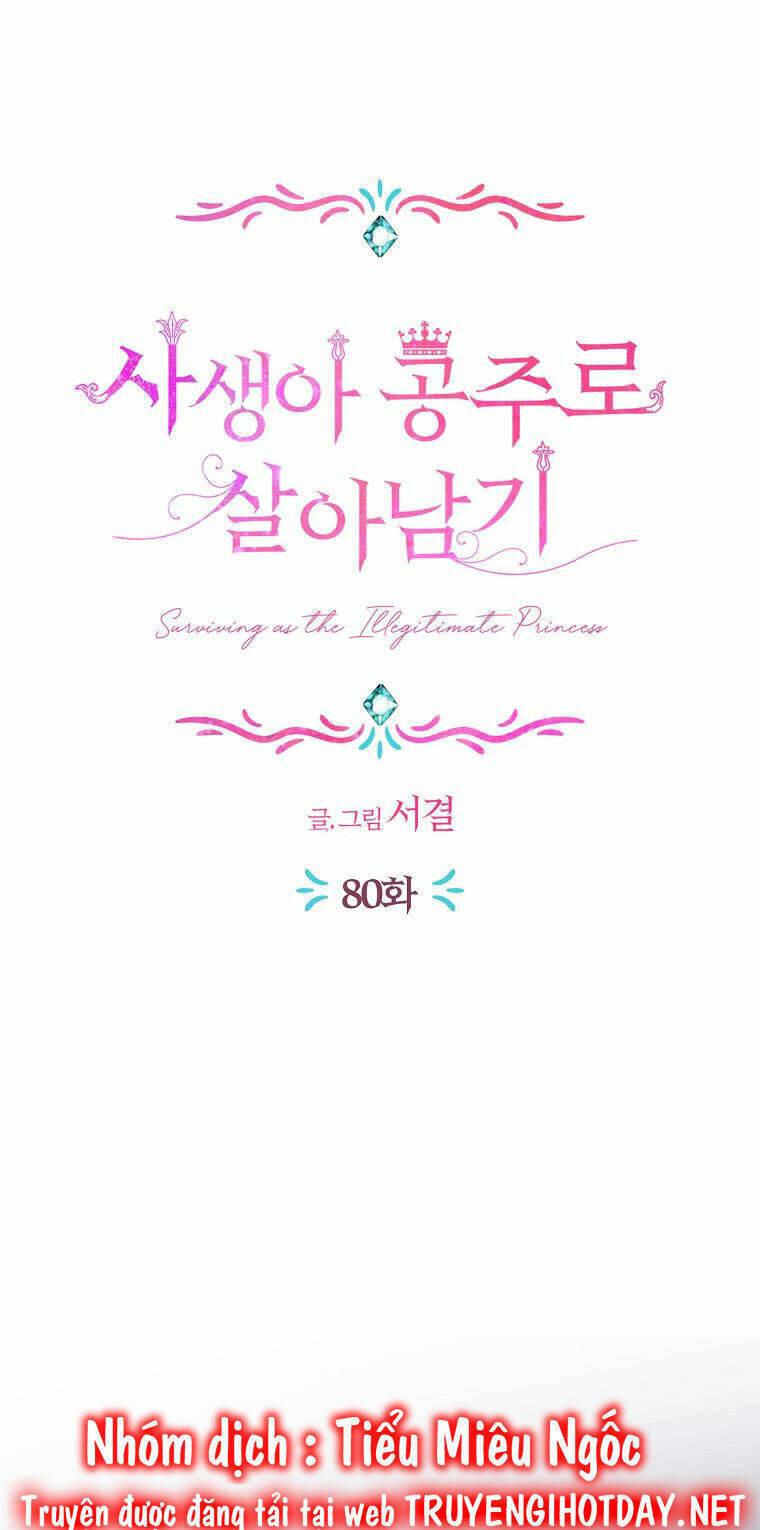 Tồn Tại Như Nàng Công Chúa Dã Chủng - Chương 80.1 - Trang 50